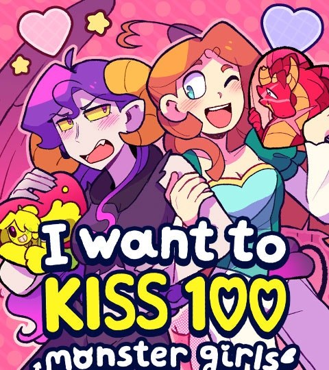 I Want to Kiss 100 Monster Girls!